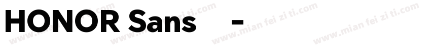HONOR Sans 字体字体转换